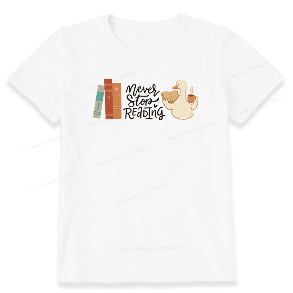 Pagewings Never Stop Reading Unisex Classic T-shirt
