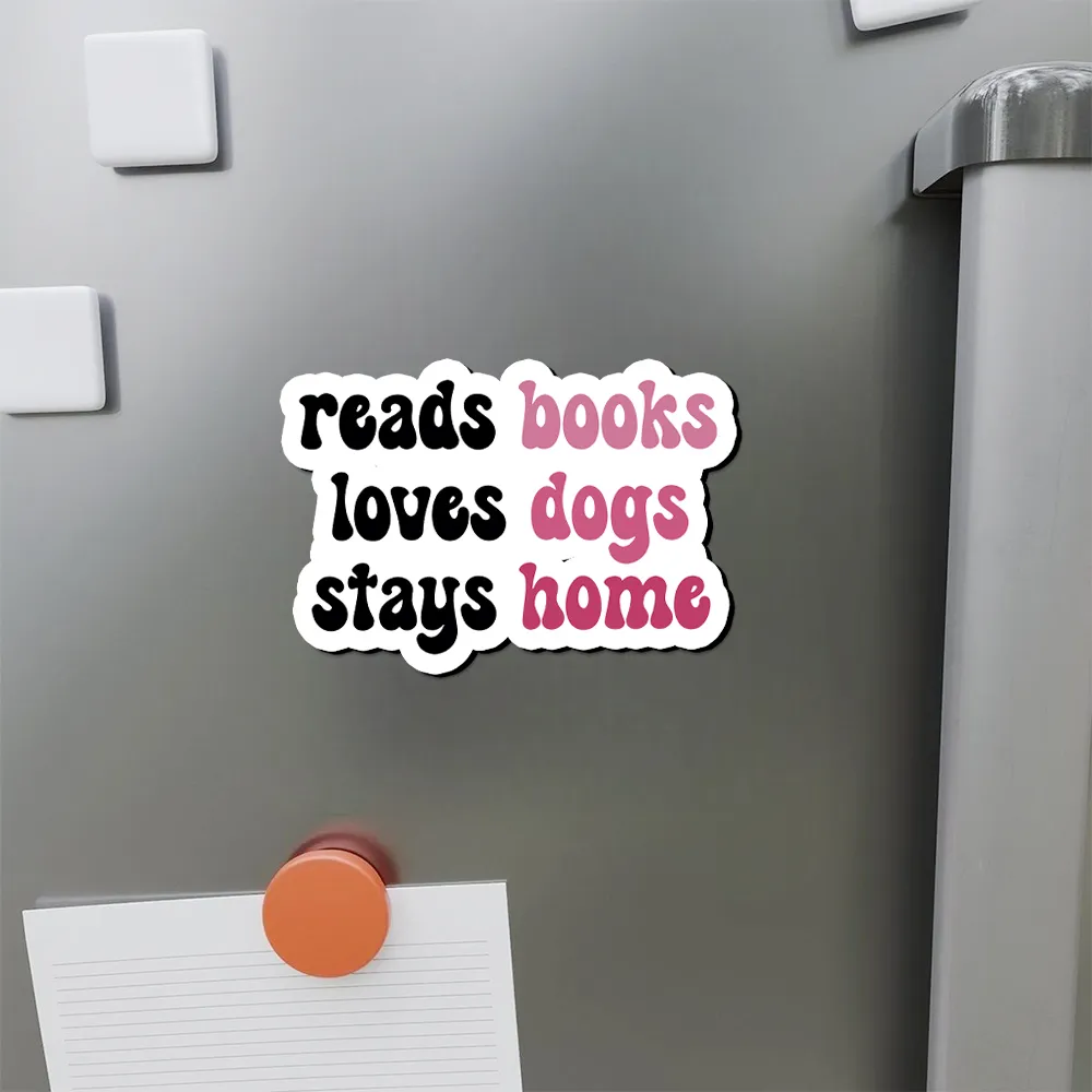Pagewing Read Books & Love Dogs & Stay Home Fridge Magnet