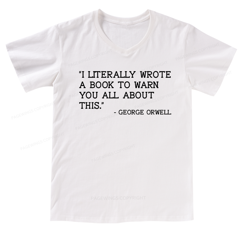 Pagewings I Literally Wrote A Book To Warn V-neck T-shirt