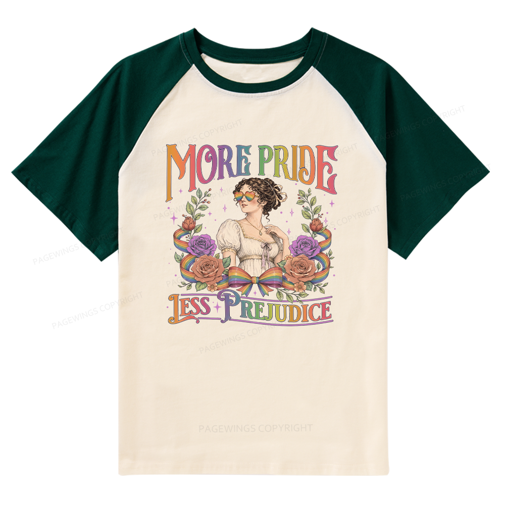 Pagewings More Pride Less Prejudice Raglan T-shirt