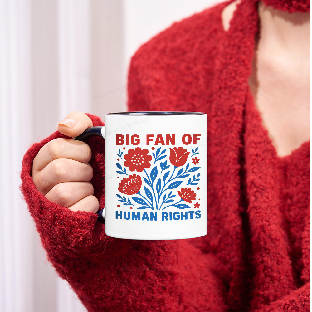 Pagewings Big Fan Of Human Rights  Mug