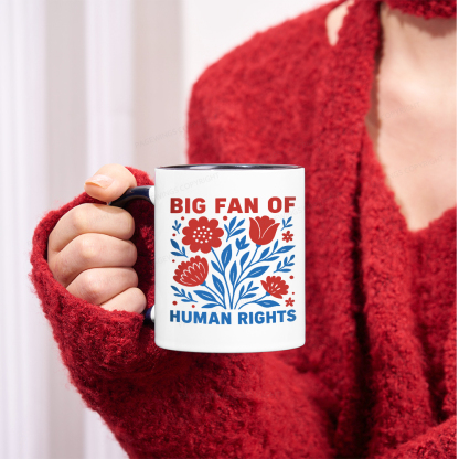 Pagewings Big Fan Of Human Rights  Mug
