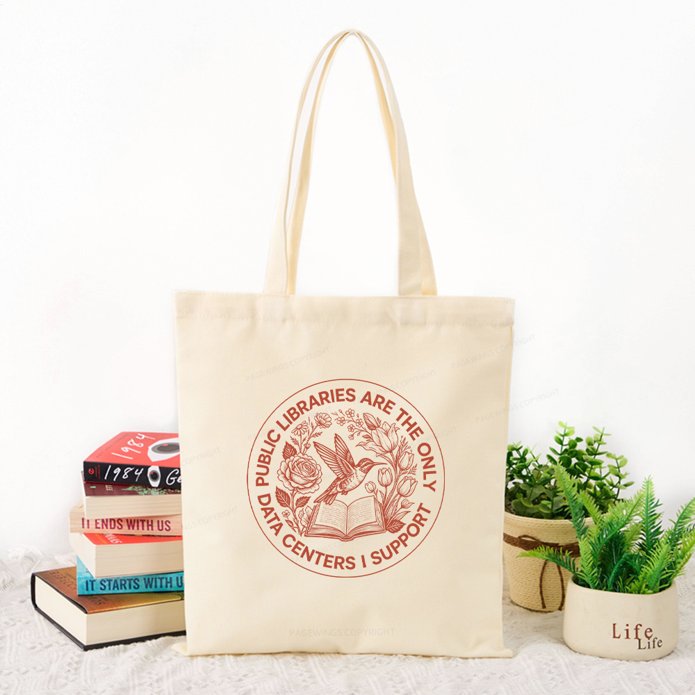 Pagewings Public libraries are the only data centers I support Tote Bag