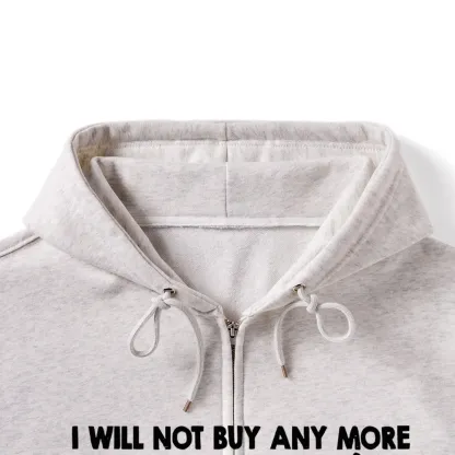 Pagewings I Will Not Buy Any More Books Unisex Fleece Zip Up Hoodie