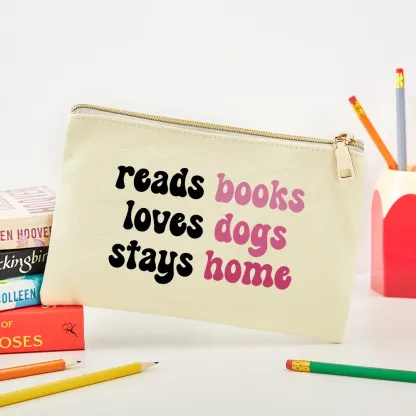 Pagewing Read Books & Love Dogs & Stay Home Pouch