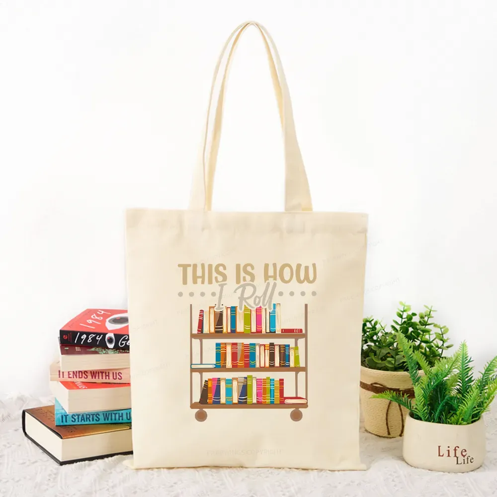 Pagewing This Is How I Roll Tote Bag