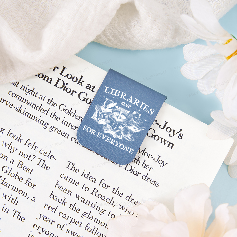 Pagewings Libraries Are For Everyone Feathers Quotes Magnetic Bookmark