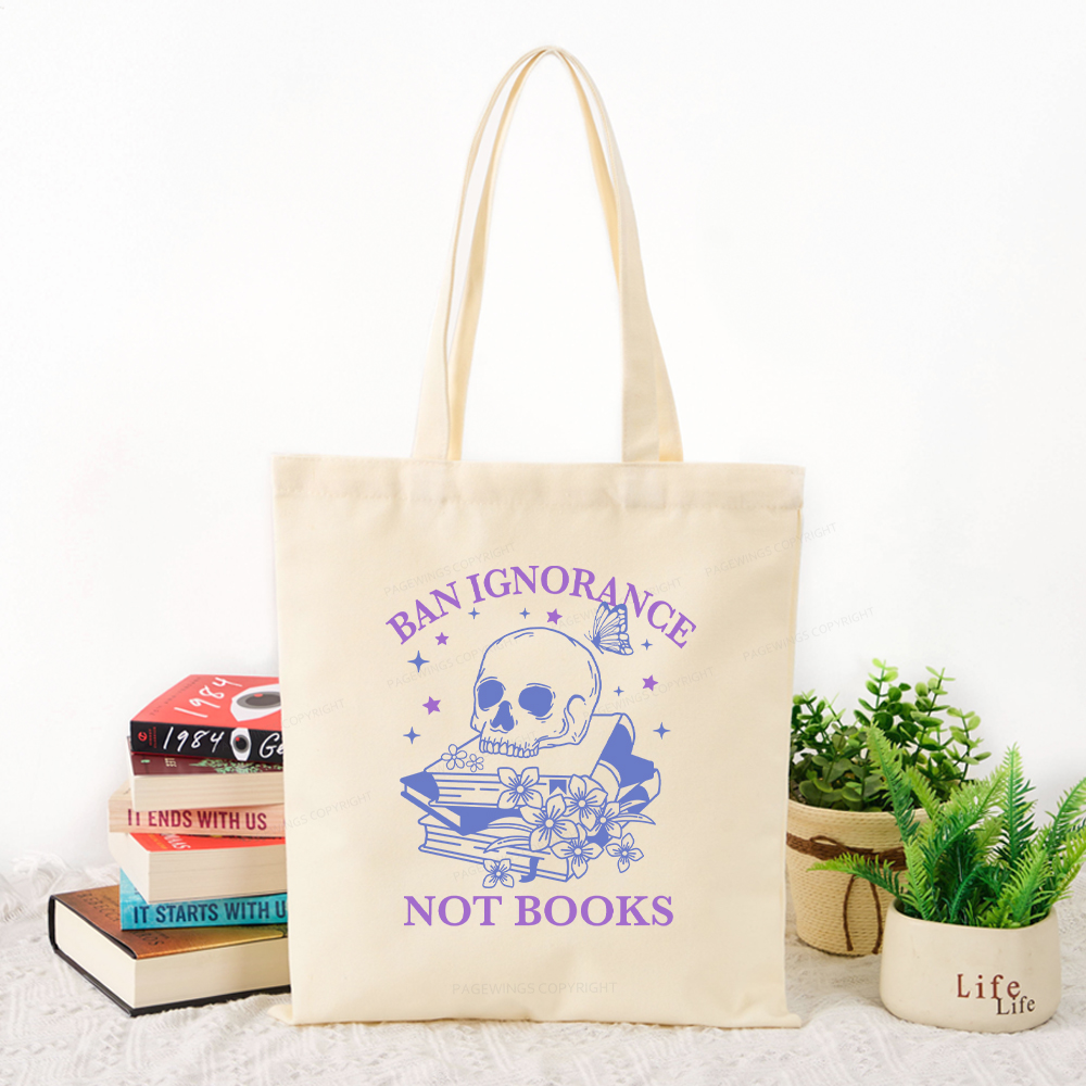 Pagewings Ban Lgnorance Not Books Tote Bag