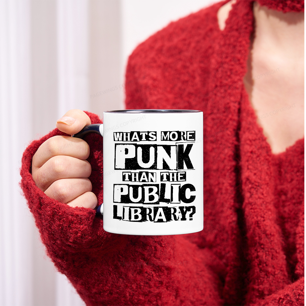 Pagewings What‘s More Punk Than the Public Library Mug