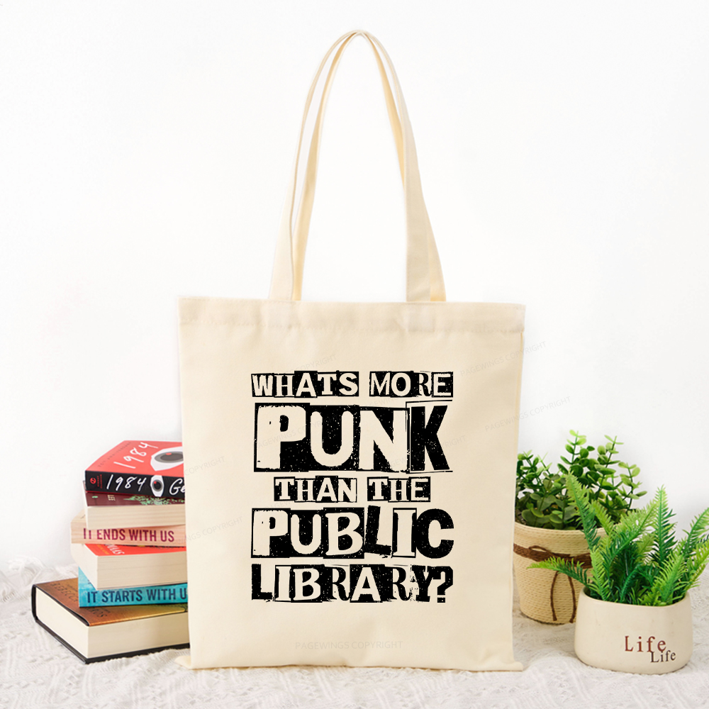 Pagewings What‘s More Punk Than the Public Library Tote Bag