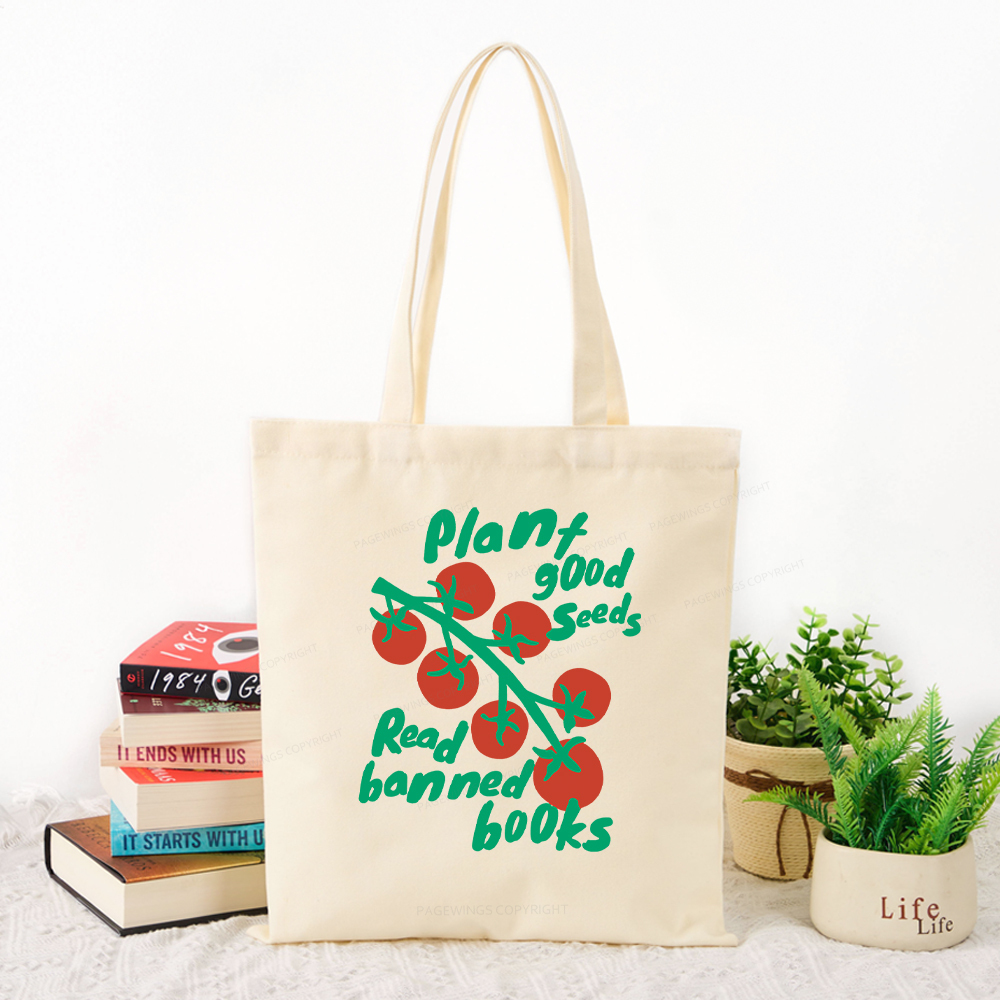 Pagewings Plant Good Seeds Read Banned Books Tote Bag