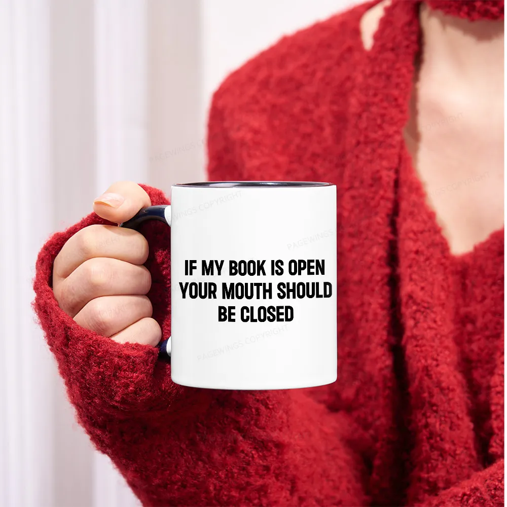 [Copy][Copy][Copy][Copy][Copy][Copy][Copy]Pagewings I Closed My Book To Be Here Mug