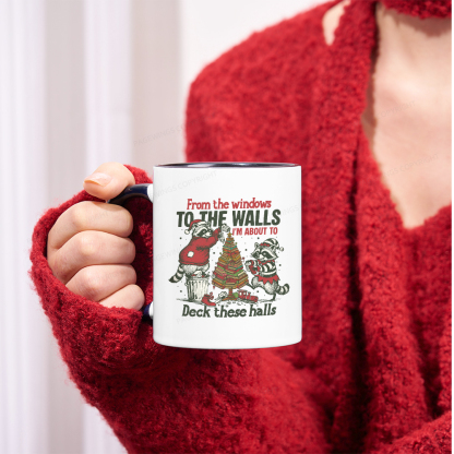 Pagewings I'm About To Deck These Halls Christmas Mug