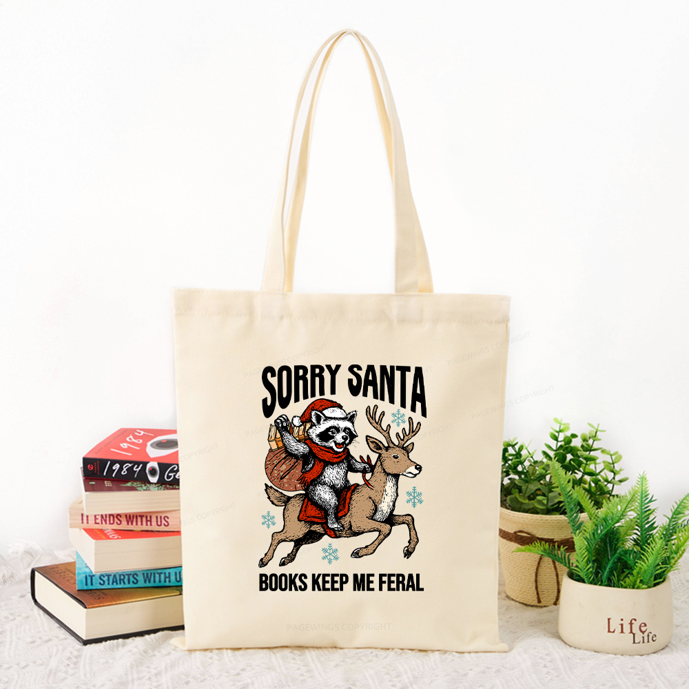 Pagewings Sorry Santa Books Keep Me Feral Tote Bag