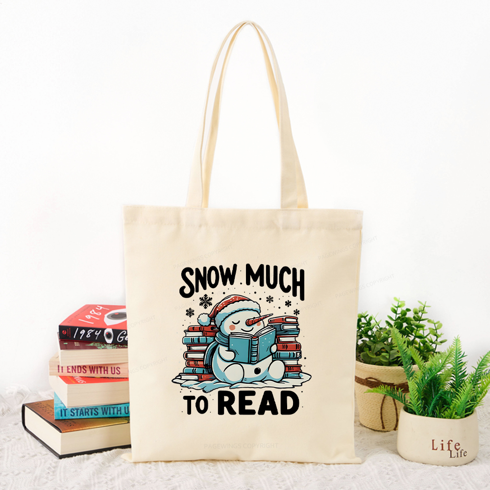 Pagewings Snow Much To Read Tote Bag