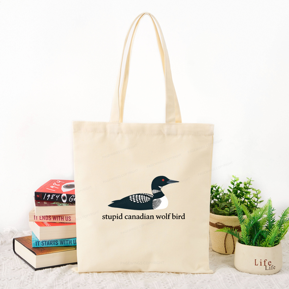Pagewings Stupid Canadian Wolf Bird Tote Bag
