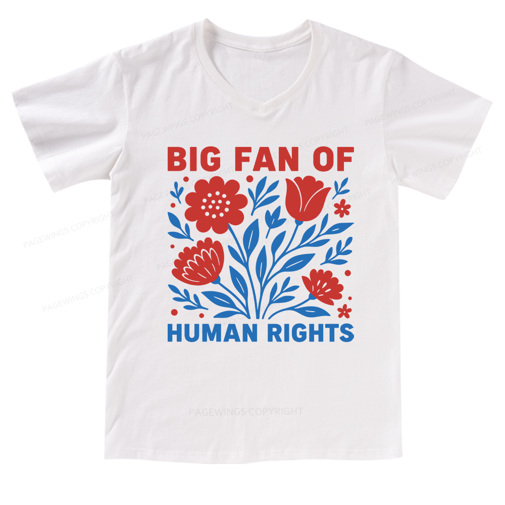 Pagewings Big Fan Of Human Rights V-neck T-shirt