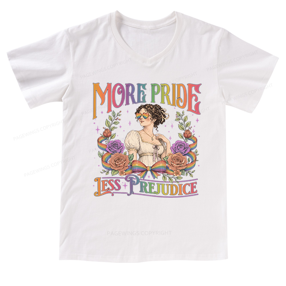 Pagewings More Pride Less Prejudice V-neck T-shirt