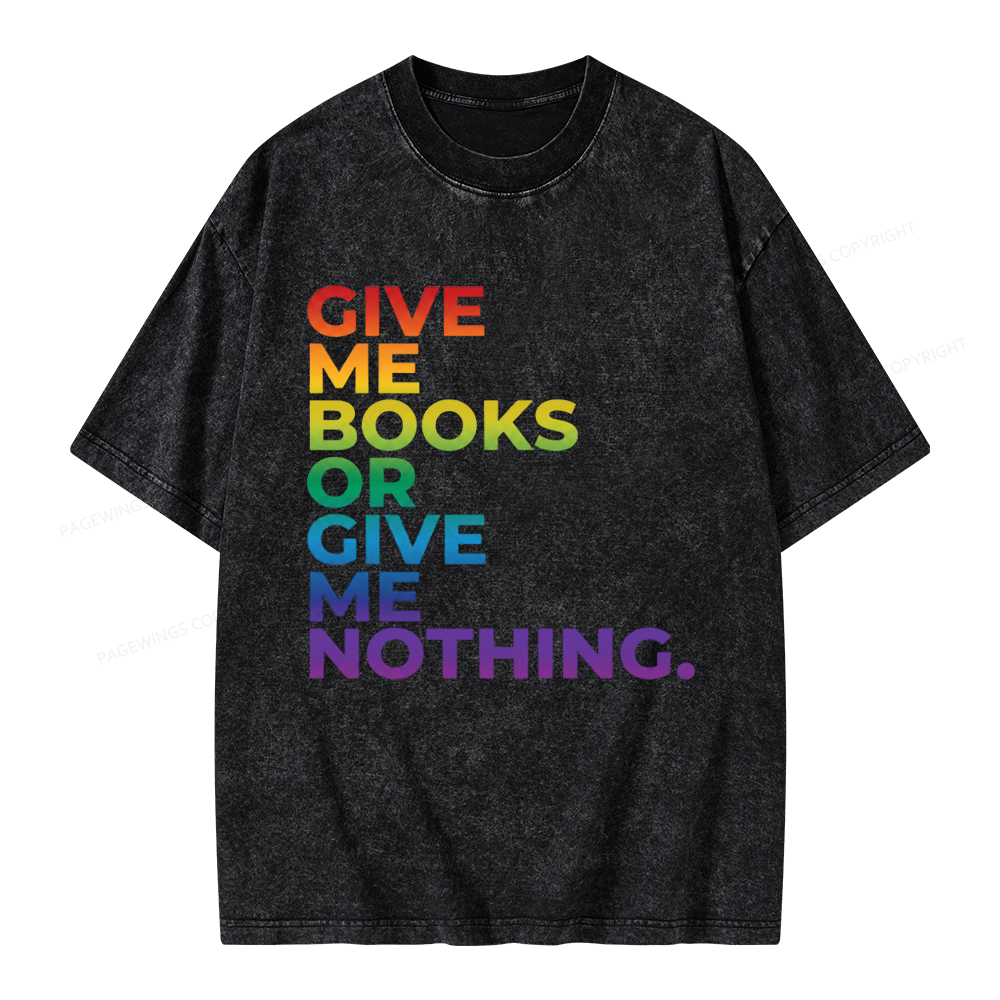 Pagewings Give Me Books Unisex Washed T-shirt