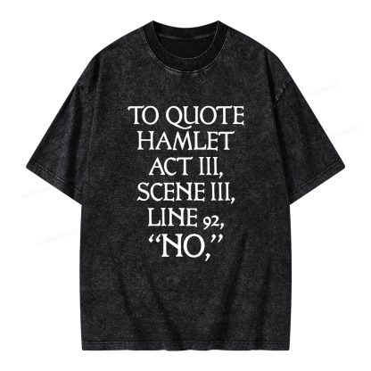 Pagewings To Quote Hamlet Unisex Washed T-shirt
