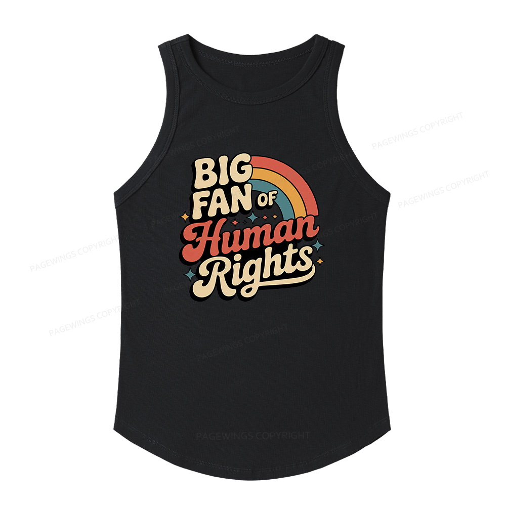 Pagewings Slim Fit Big Fan of Human Rights Women's Fitted Tank Top 
