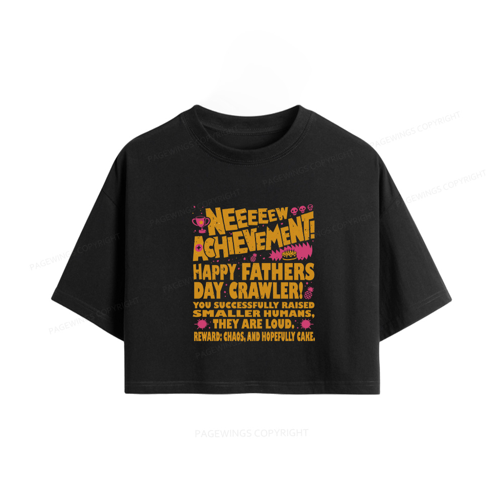 Pagewings Dad Achievement  Women Crop Tops