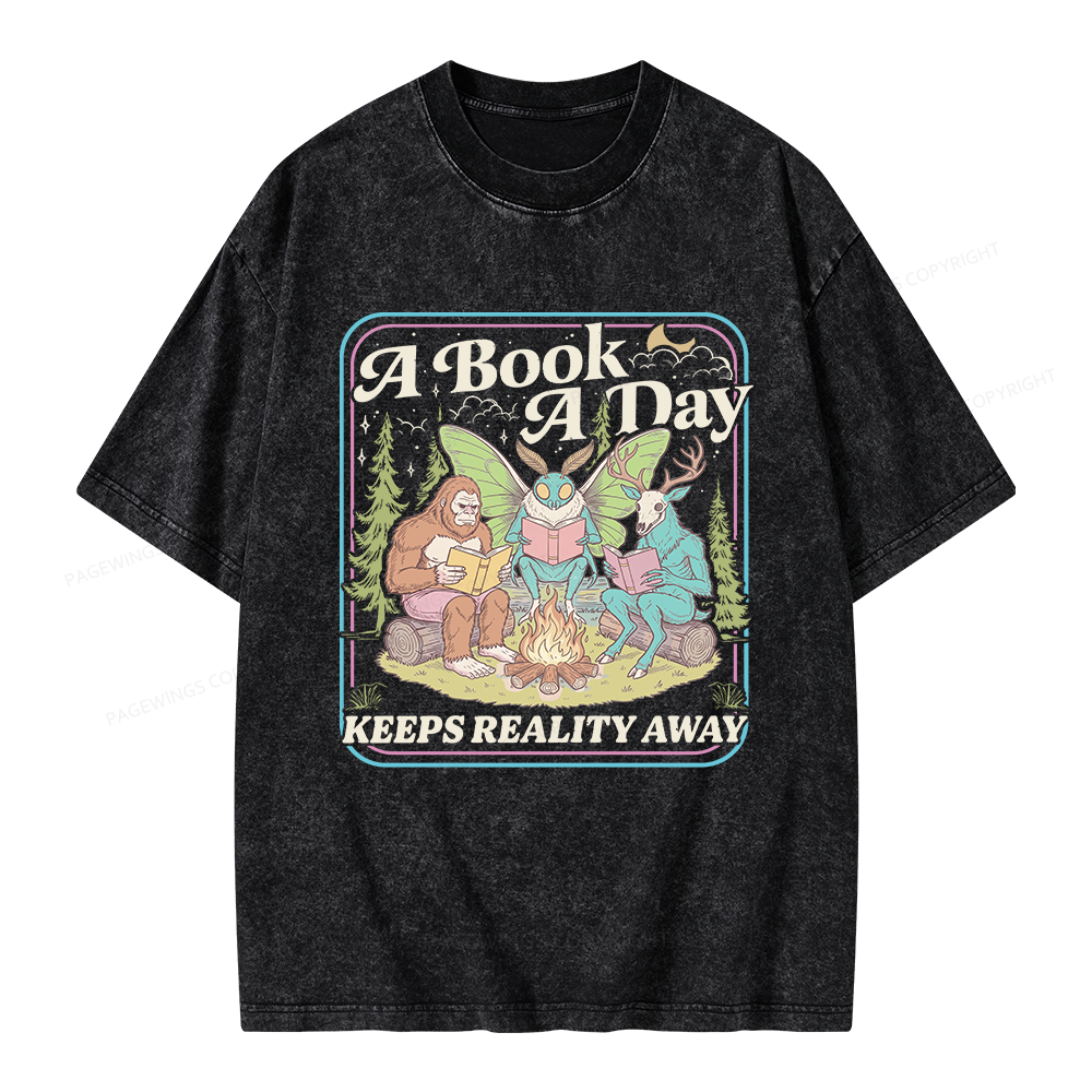 Pagewings A Book A Day Keeps Reality Away Unisex Washed T-shirt