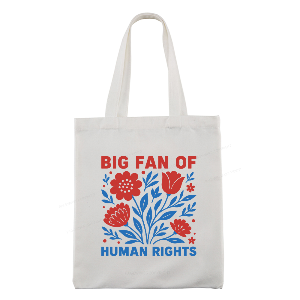 Pagewings Big Fan Of Human Rights Tote Bag