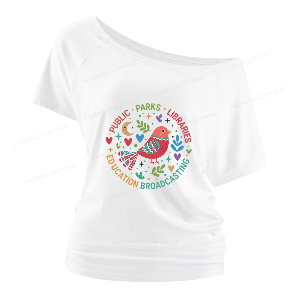 Pagewings Public Parks Libraries Education Broadcasting  Women Off Shoulder T-shirts