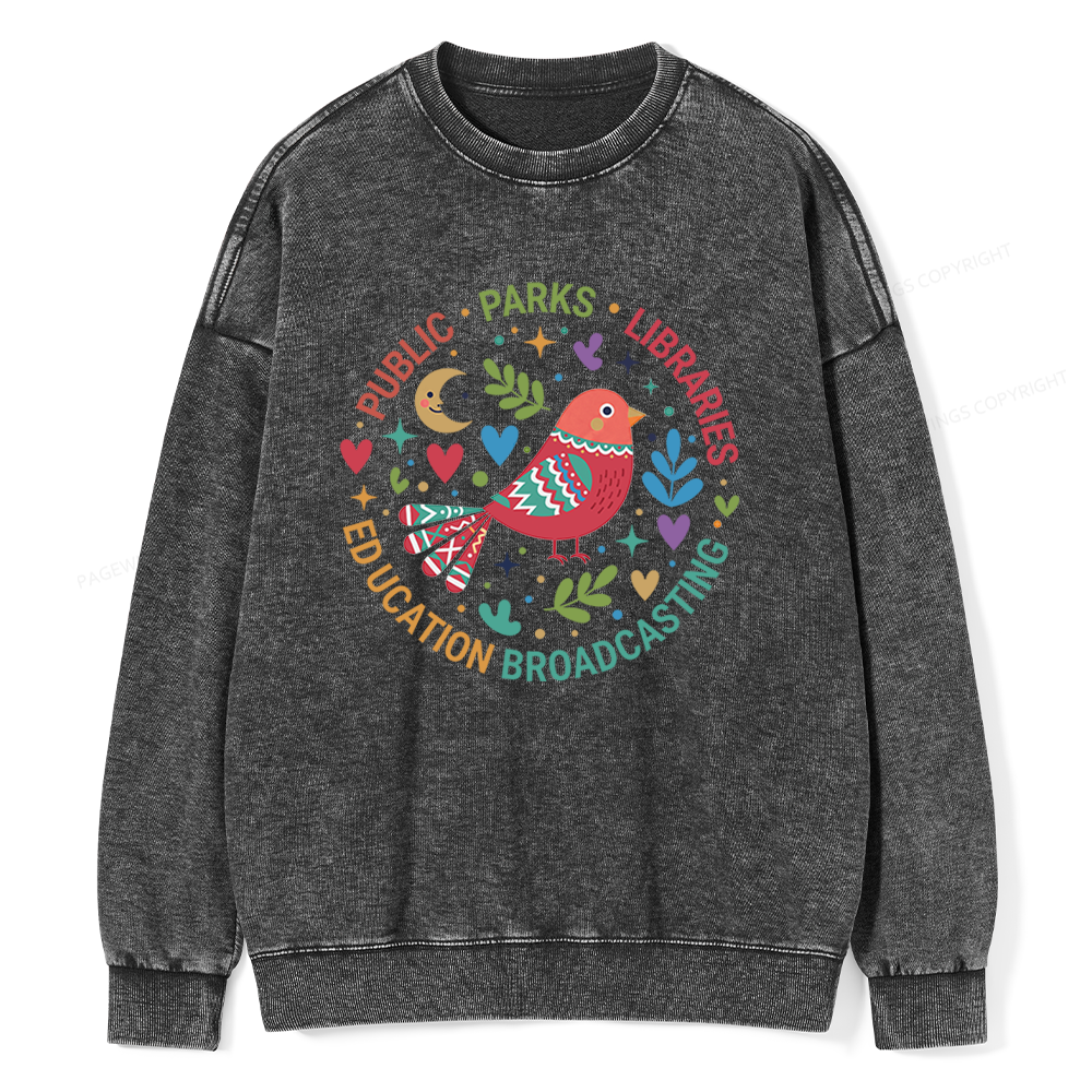 Pagewings Public Parks Libraries Education Broadcasting Unisex Washed Sweatshirt