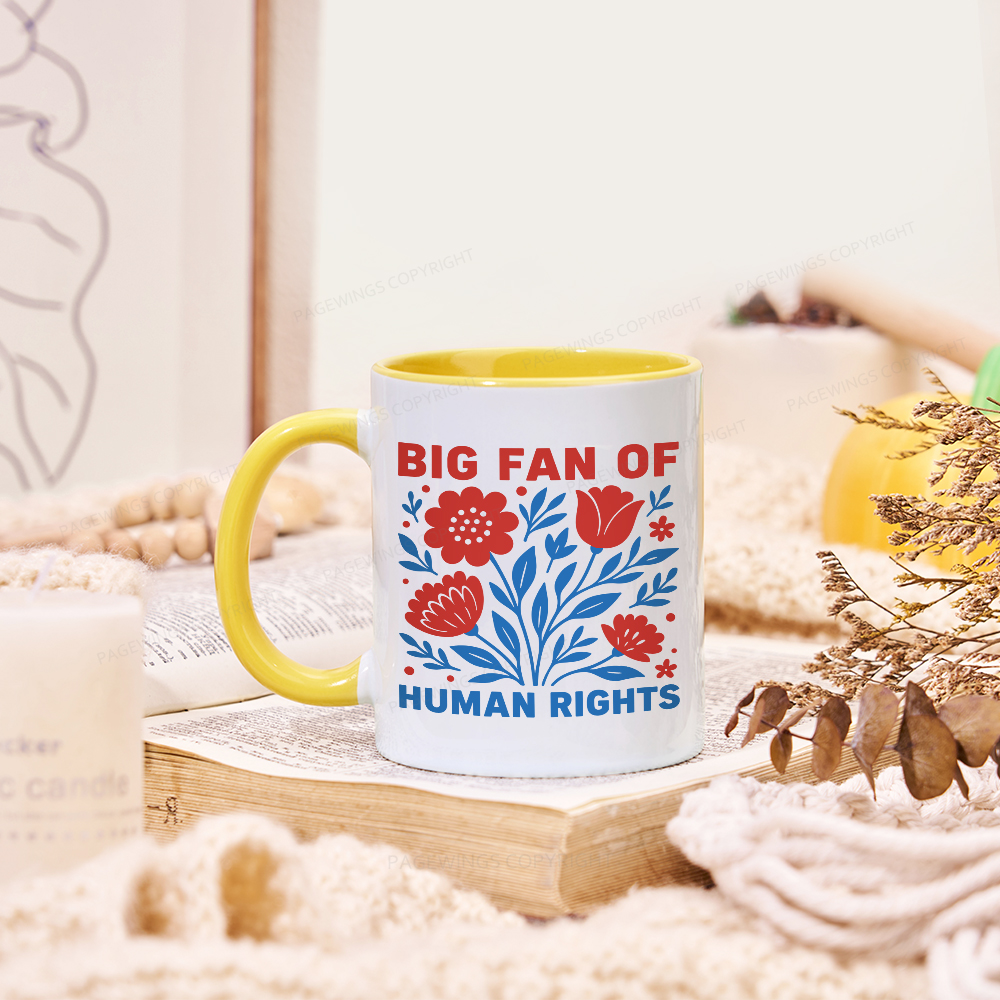 Pagewings Big Fan Of Human Rights  Mug