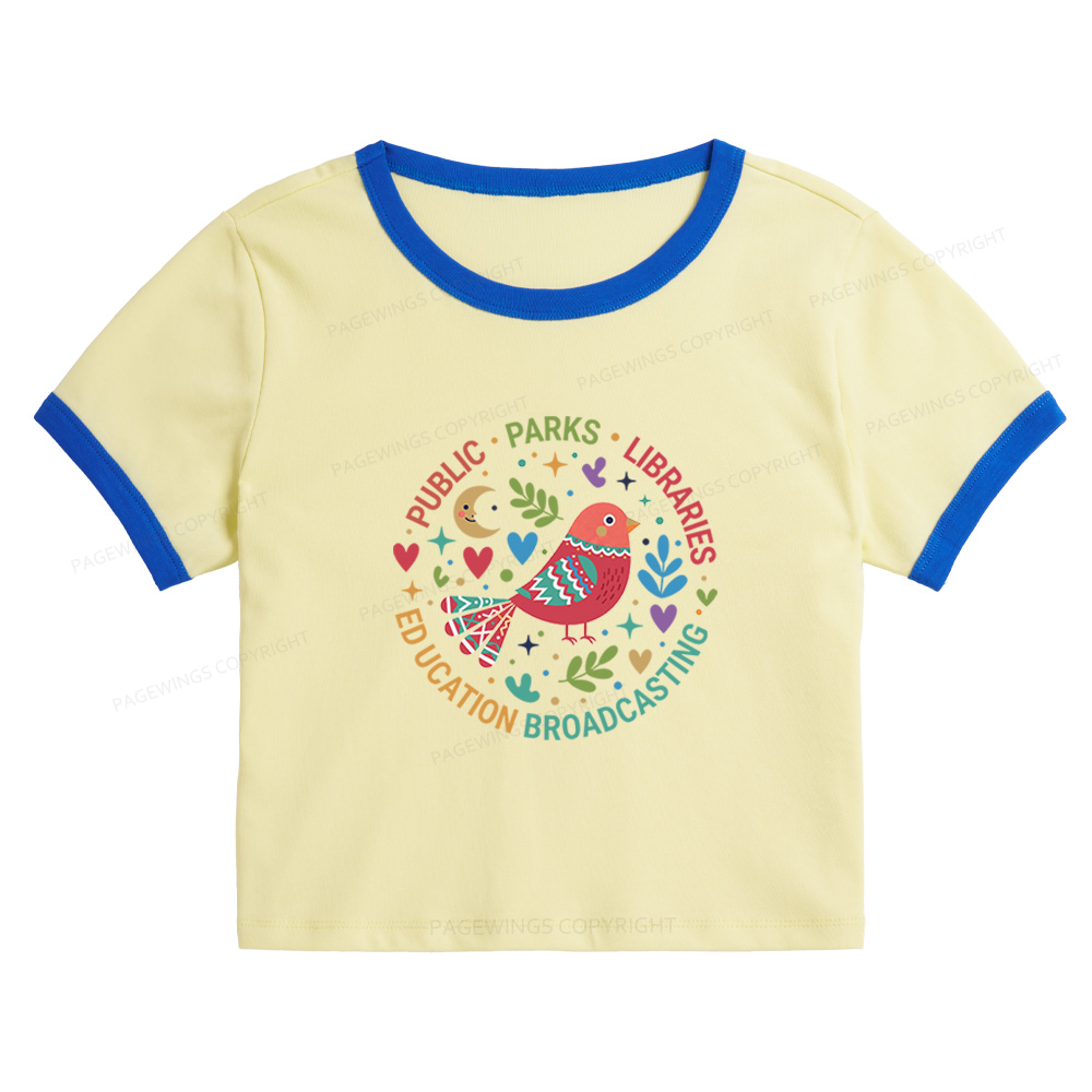 Pagewings Public Parks Libraries Education Broadcasting Baby Tee Cropped Ringer T-Shirt