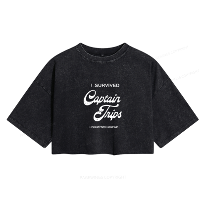 Pagewings I Survived Captain Trips Women's Washed Cropped T-shirt