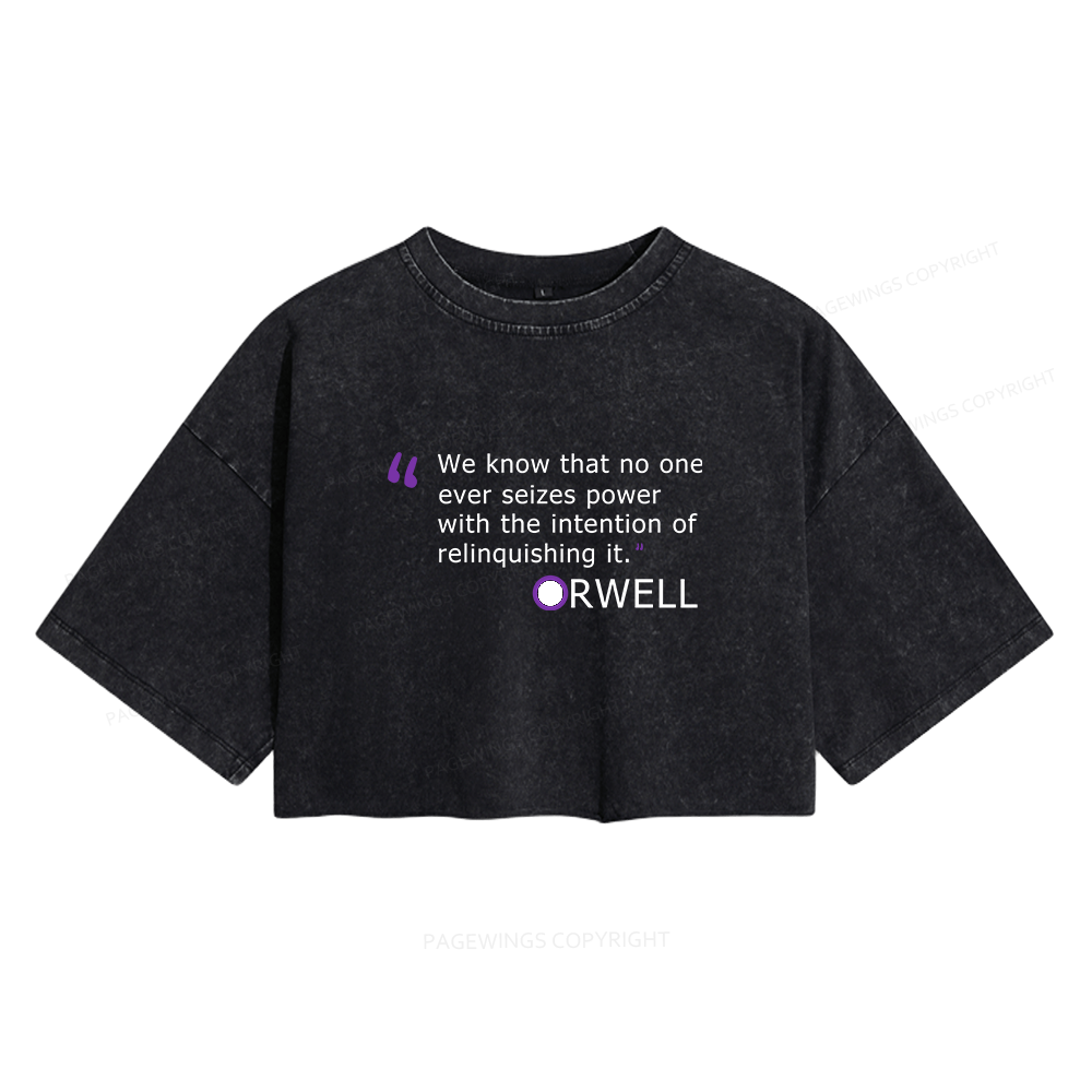 Pagewings Dystopia Quote Women's Washed Cropped T-shirt