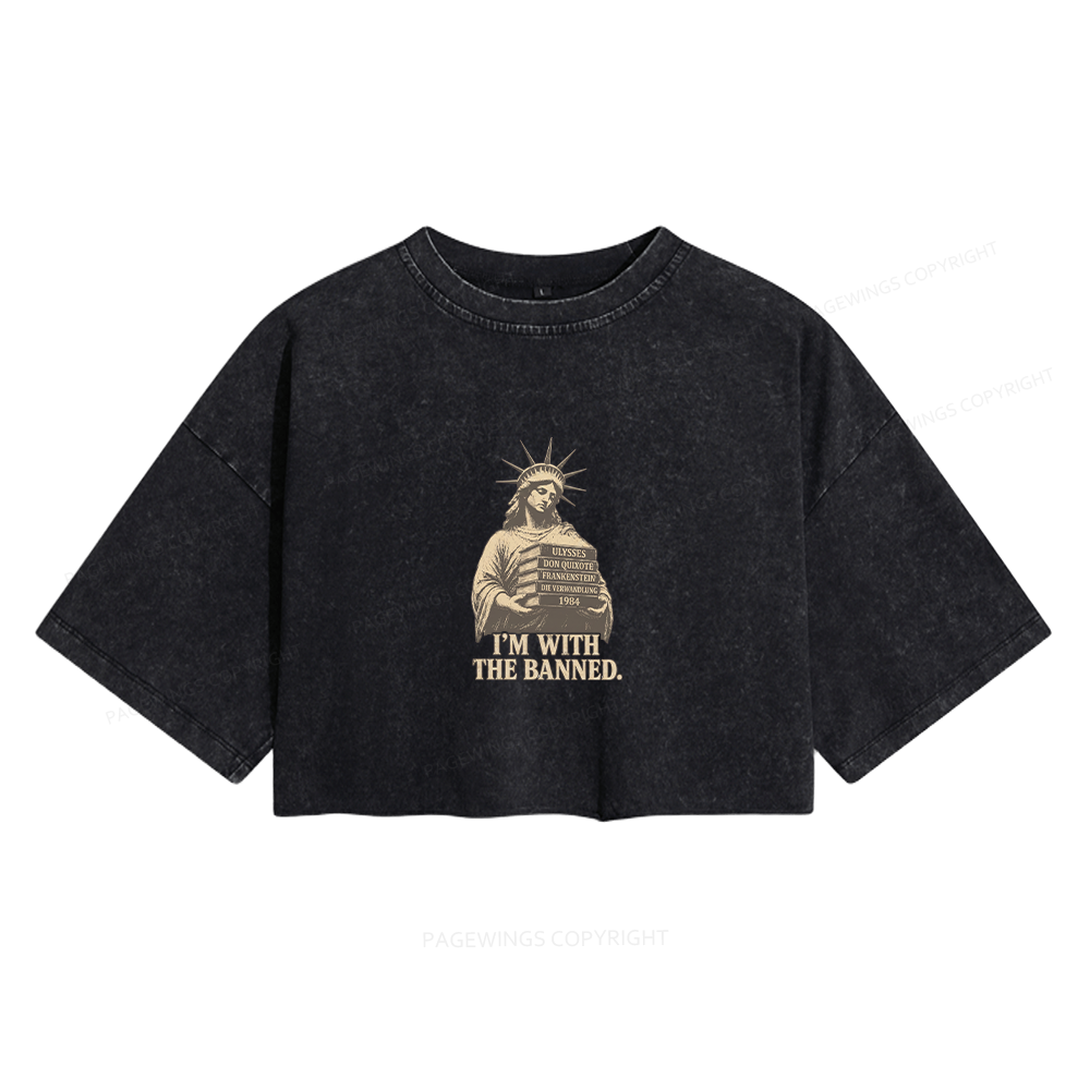 Pagewings I'm With The Banned Women's Washed Cropped T-shirt