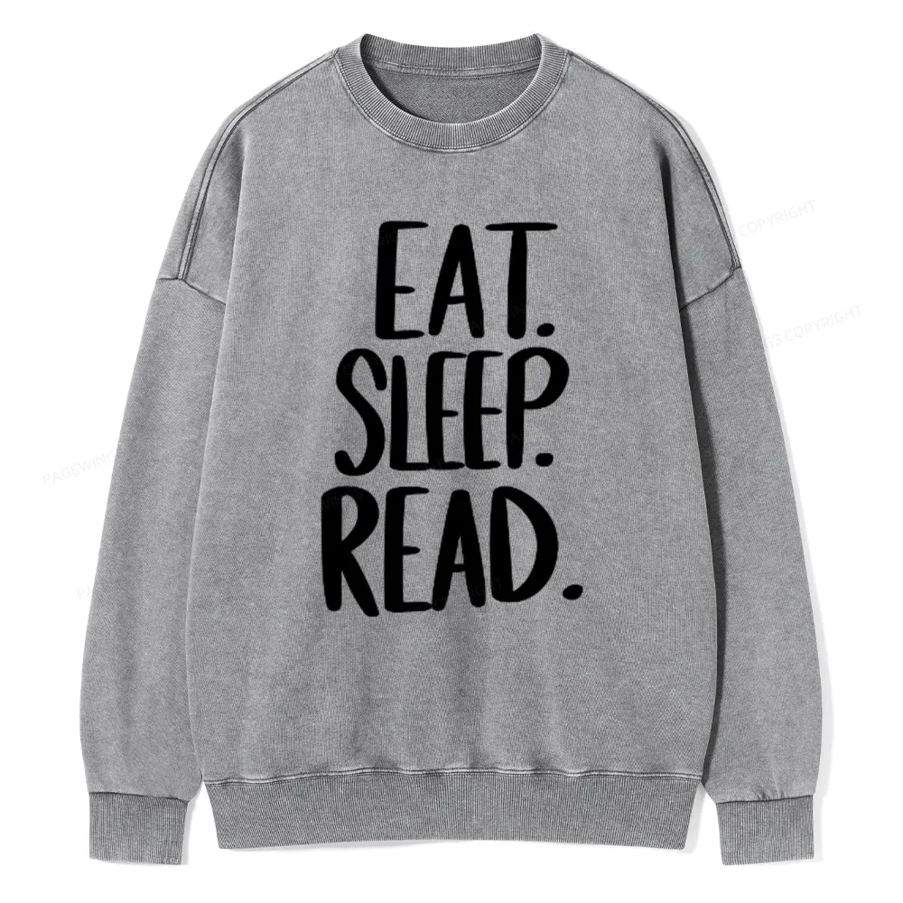 Pagewings Eat Sleep Read Unisex Washed Sweatshirt