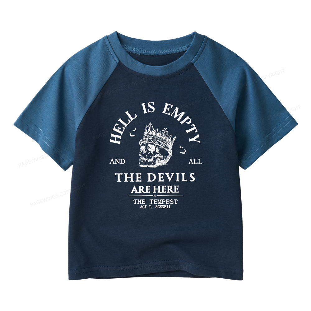 Pagewings Hell Is Empty And All The Devils Are Here Kids Raglan T-shirt 