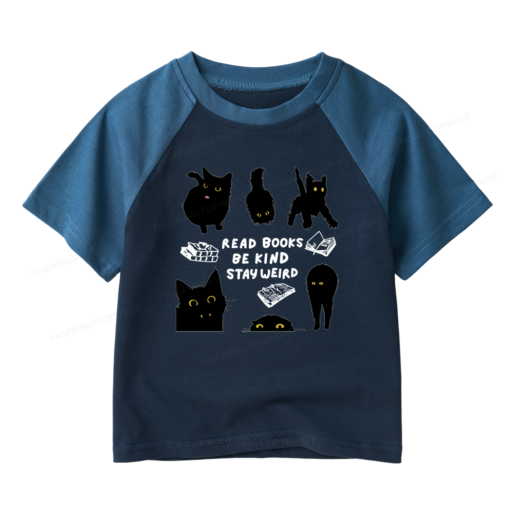 Pagewings Read Books Be Kind Stay Weird Kids Raglan T-shirt 