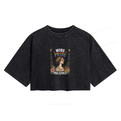 Pagewings More Pride Less Prejudice Women's Washed Cropped T-shirt