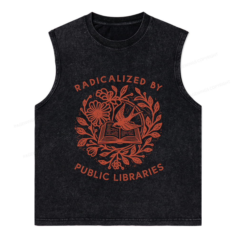 Pagewings Radicalized By Public Libraries Unisex Washed Tank Top