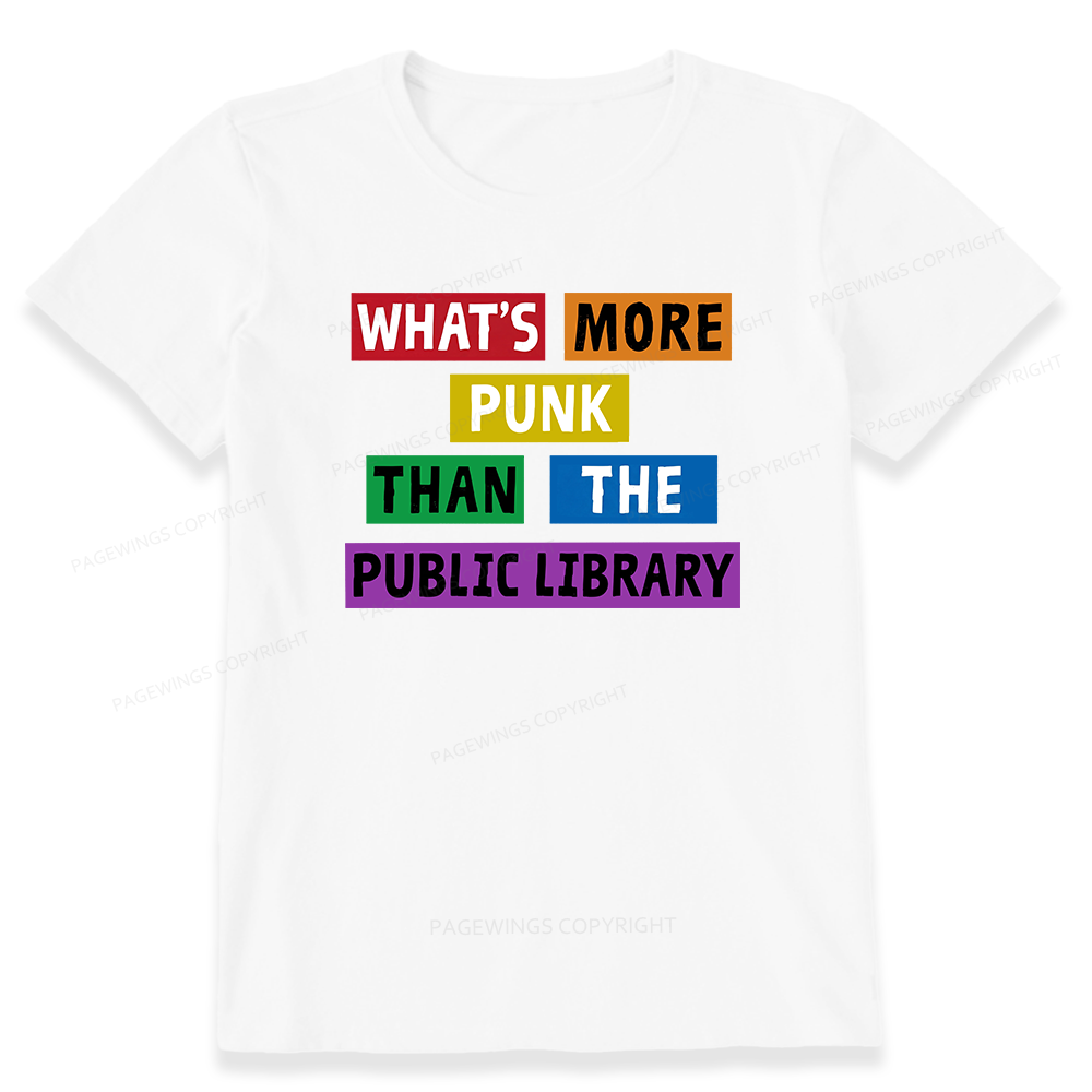 Pagewings What's More Punk Than The Public Library Unisex Classic T-shirt