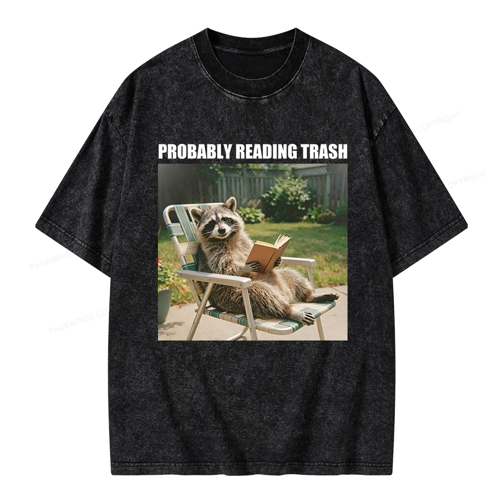 Pagewings Probably Reading Trash Unisex Washed T-shirt