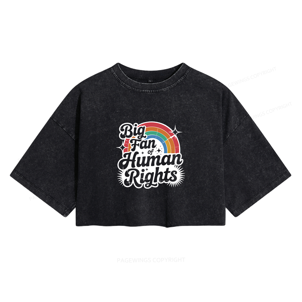 Pagewings Big Fan of Human Rights Women's Washed Cropped T-shirt