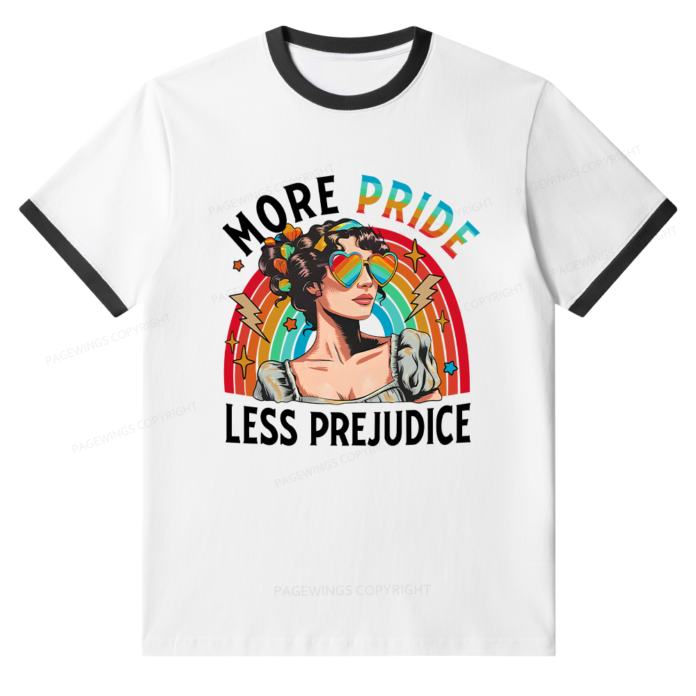 Pagewings More Pride Less Prejudice Unisex Ringer T-Shirt 