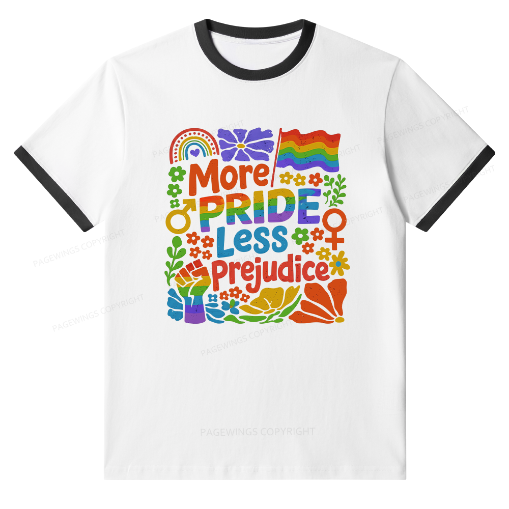 Pagewings More Pride Less Prejudice Unisex Ringer T-Shirt 