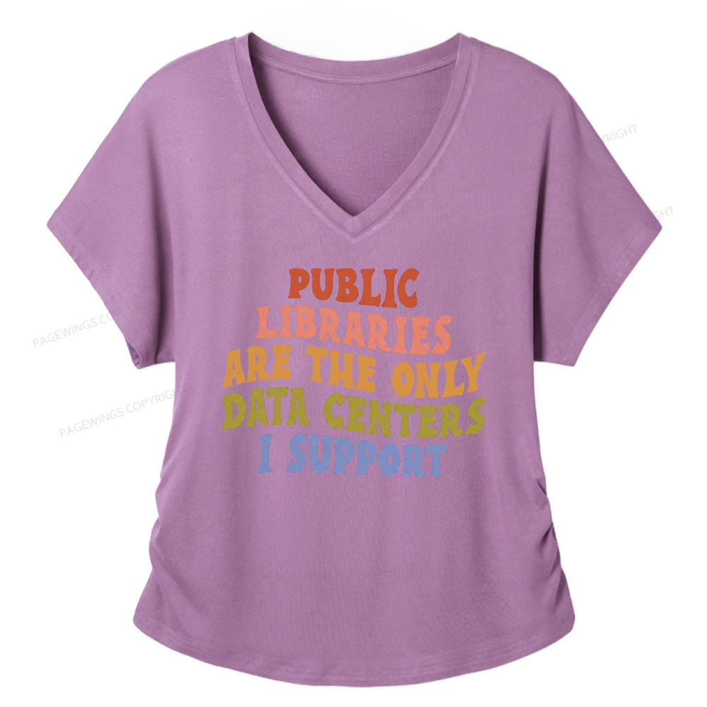 Pagewings Public Libraries are the only Data Centers I Support Soft Women's Modal V-neck T-shirt  
