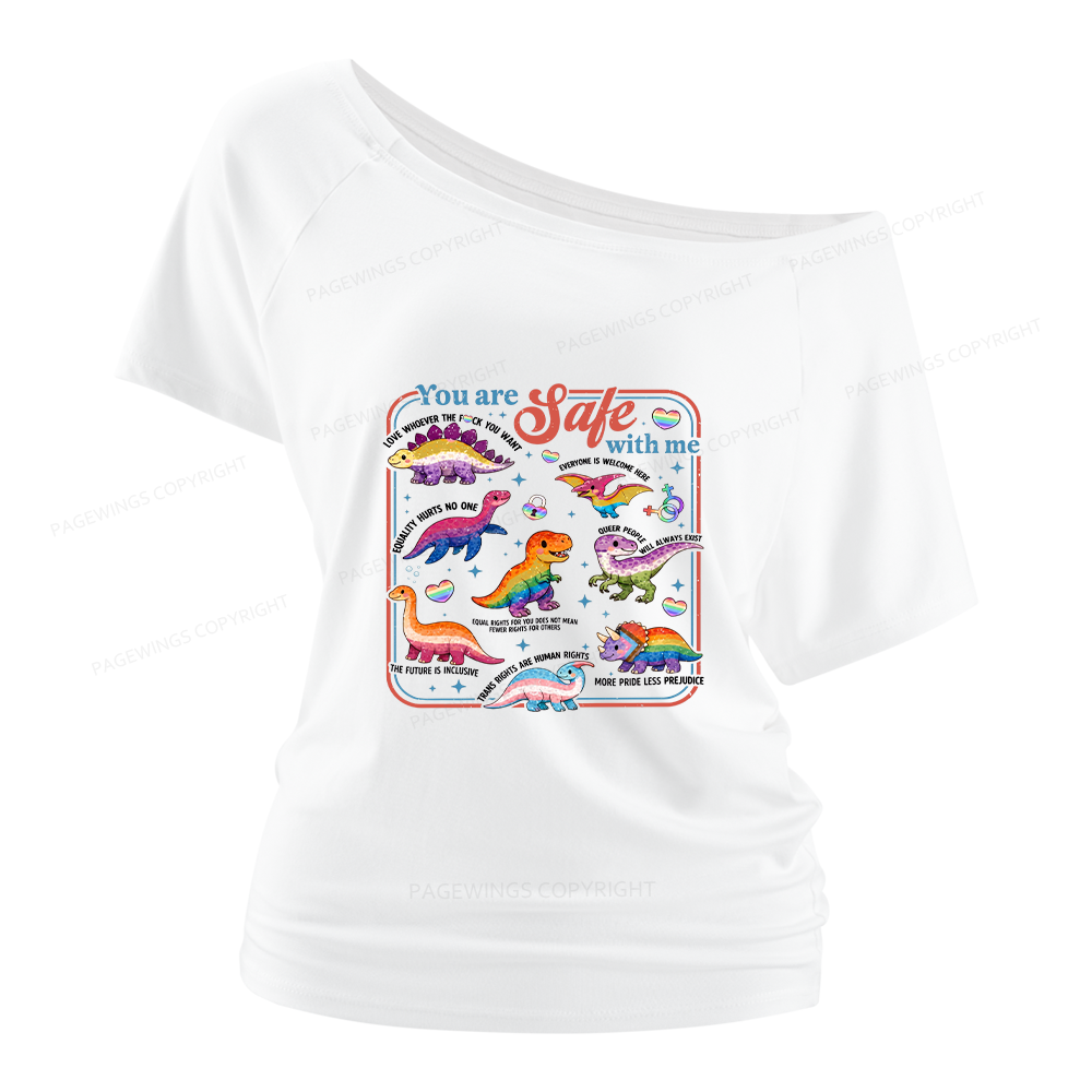 Pagewings You Are Safe With Me Women Off Shoulder T-shirts