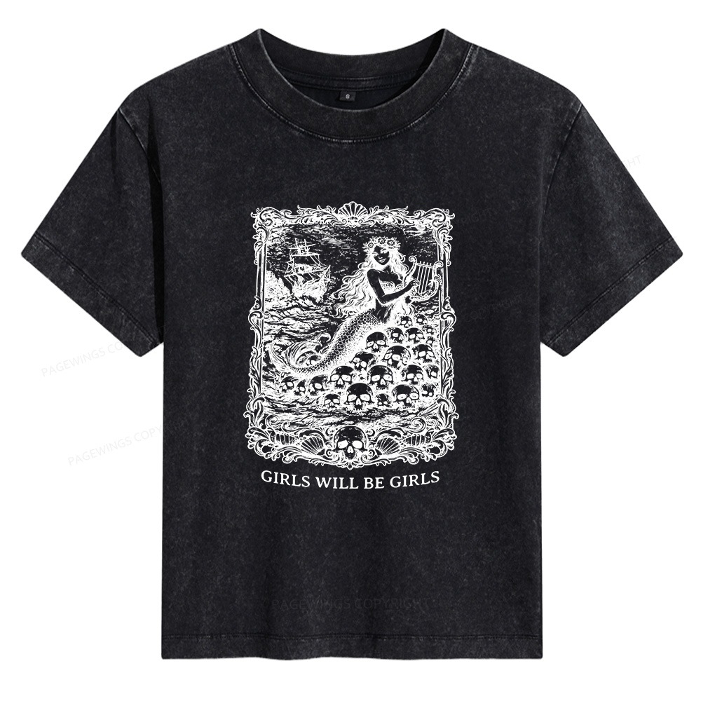 Pagewings Girls Will Be Girls Women's Washed T-shirt