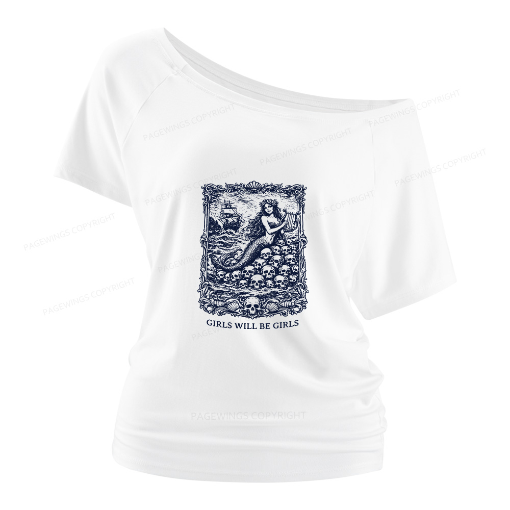 Pagewings Girls Will Be Girls Women Off Shoulder T-shirts