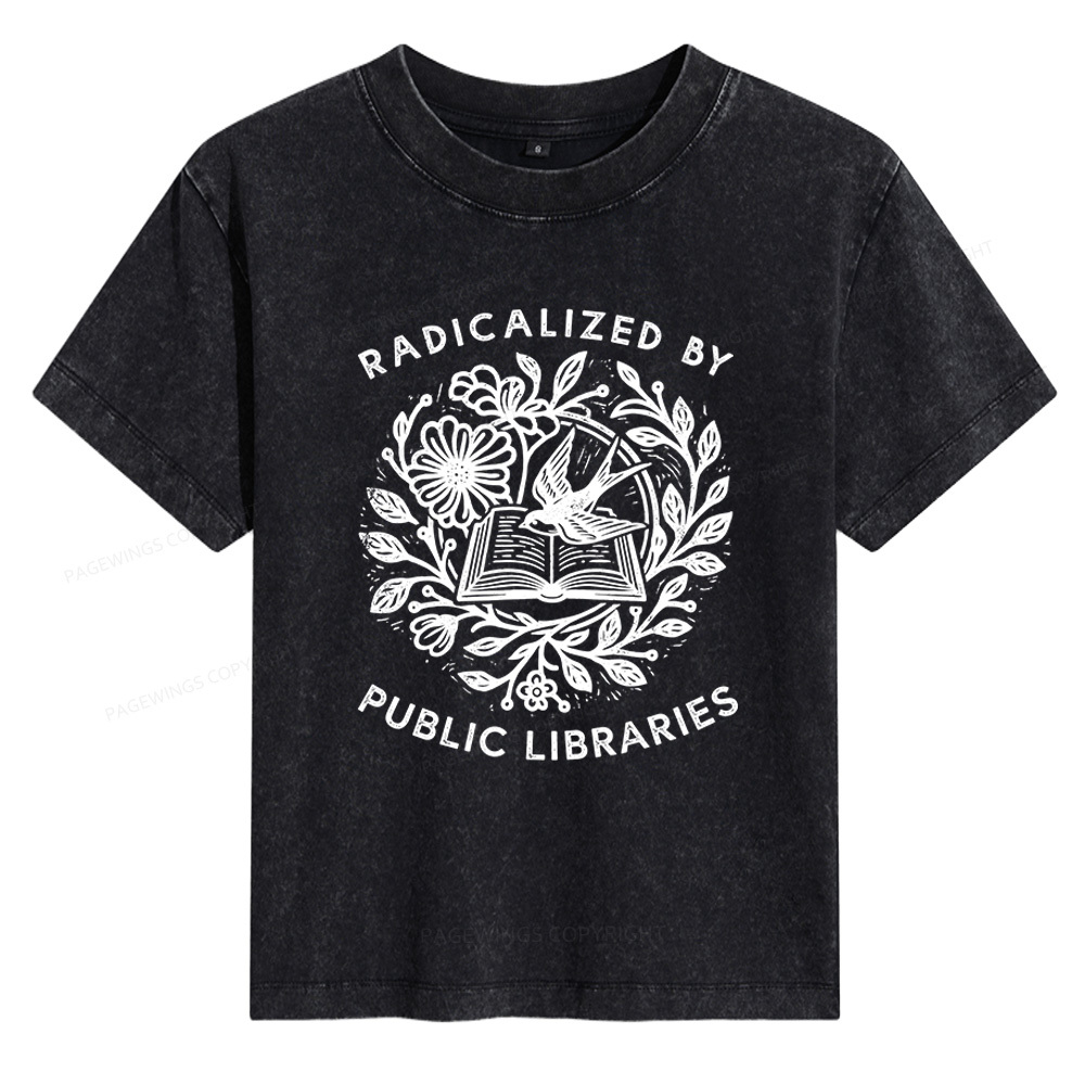 Pagewings Radicalized By Public Libraries Women's Washed T-shirt